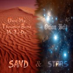 Orion Belt : Sand & Stars